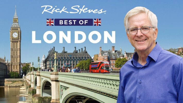 Rick Steves Best of London
